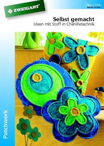 Selbst gemacht! Ideen mit Stoff in Chenilletechnik