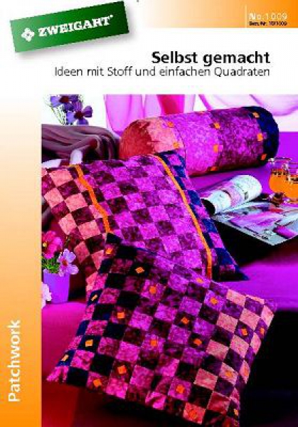 Selbst gemacht! Ideen mit Stoff und einfachen Quadraten