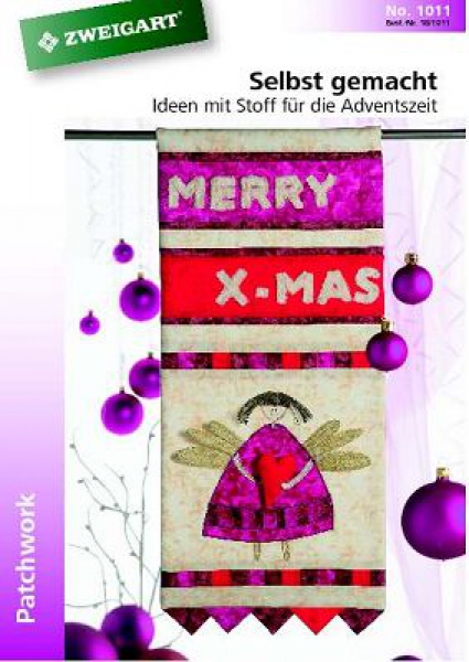 Selbst gemacht! Ideen mit Stoff für die Adventszeit